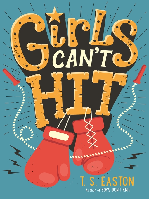 Title details for Girls Can't Hit by T. S. Easton - Wait list